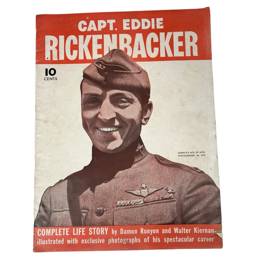 1942 Capt Eddie Rickenbacker Life Story Mag Damon Runyon & Walter Kieran WW1 ACE